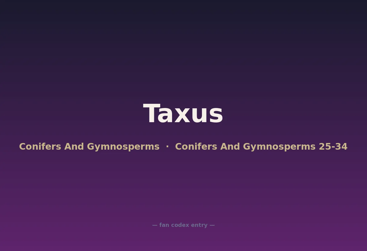 Taxus